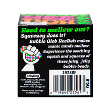 Load image into Gallery viewer, Schylling NeeDoh Bubble Glob Sensory Toy