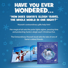Load image into Gallery viewer, The Elf on the Shelf Extraordinary Noorah - Santa’s Magical Arctic Fox Book - Beautifully Illustrated 32-Page Storybook - Christmas Book for Kids of All Ages