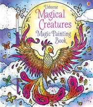 Load image into Gallery viewer, Usborne Magic Painting Book - MAGICAL CREATURES