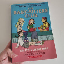 Load image into Gallery viewer, The Baby-Sitters Club - Kristy's Great Idea: A Graphic Novel (#1)