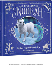 Load image into Gallery viewer, The Elf on the Shelf Extraordinary Noorah - Santa’s Magical Arctic Fox Book - Beautifully Illustrated 32-Page Storybook - Christmas Book for Kids of All Ages