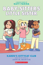 Load image into Gallery viewer, Baby-Sitters Little Sister - Karen's Kittycat Club: A Graphic Novel (#4)