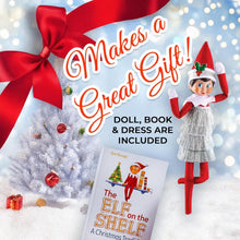 Load image into Gallery viewer, The Elf on the Shelf: A Christmas Tradition (Scout Elf Girl, Dark Tone) and Tiny Tinsel Dress