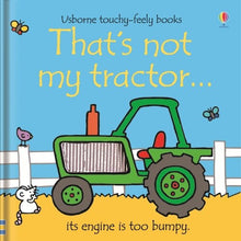 Load image into Gallery viewer, That's Not My Tractor (Usborne Touchy-feely Board Books)